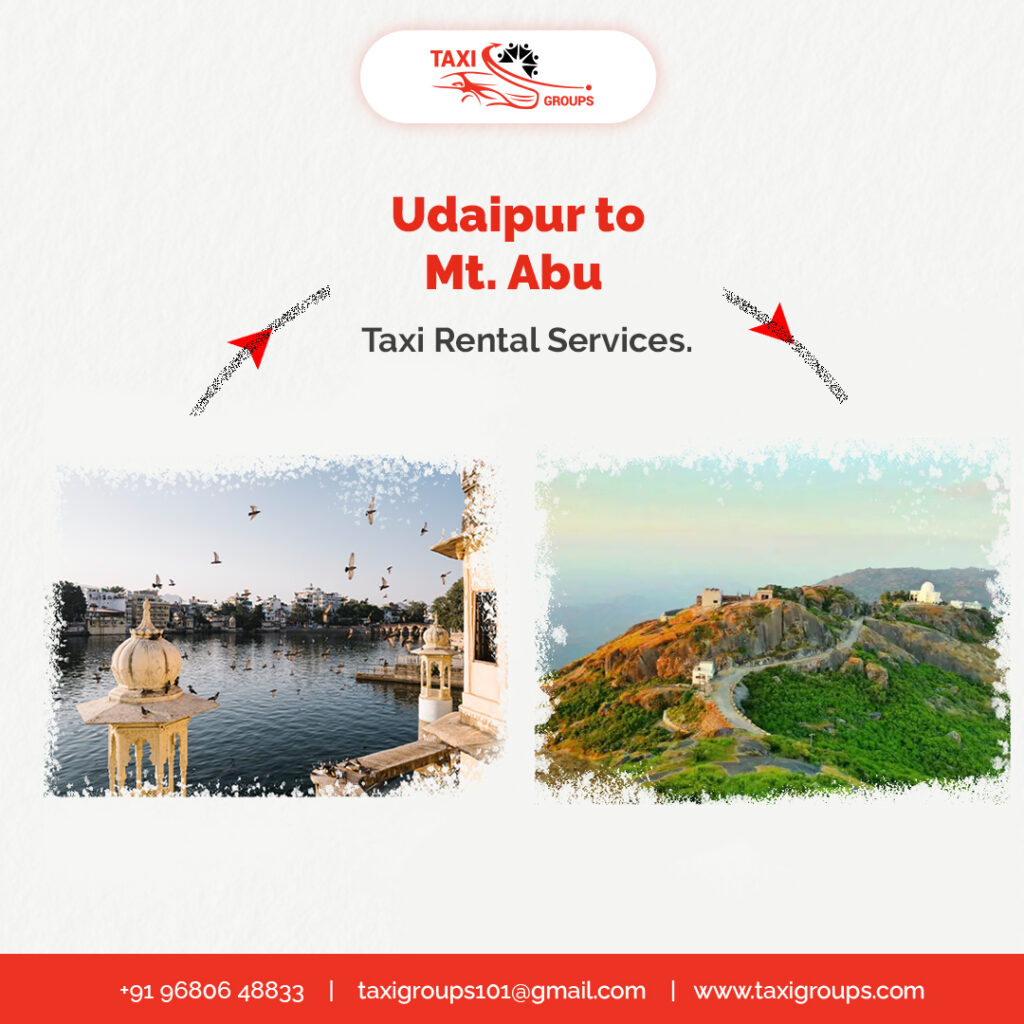 Udaipur to Mt.Abu | Taxigroups