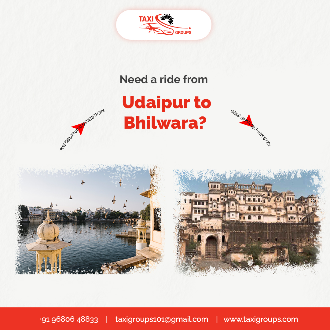 Udaipur to Bhilwara | Taxigroups